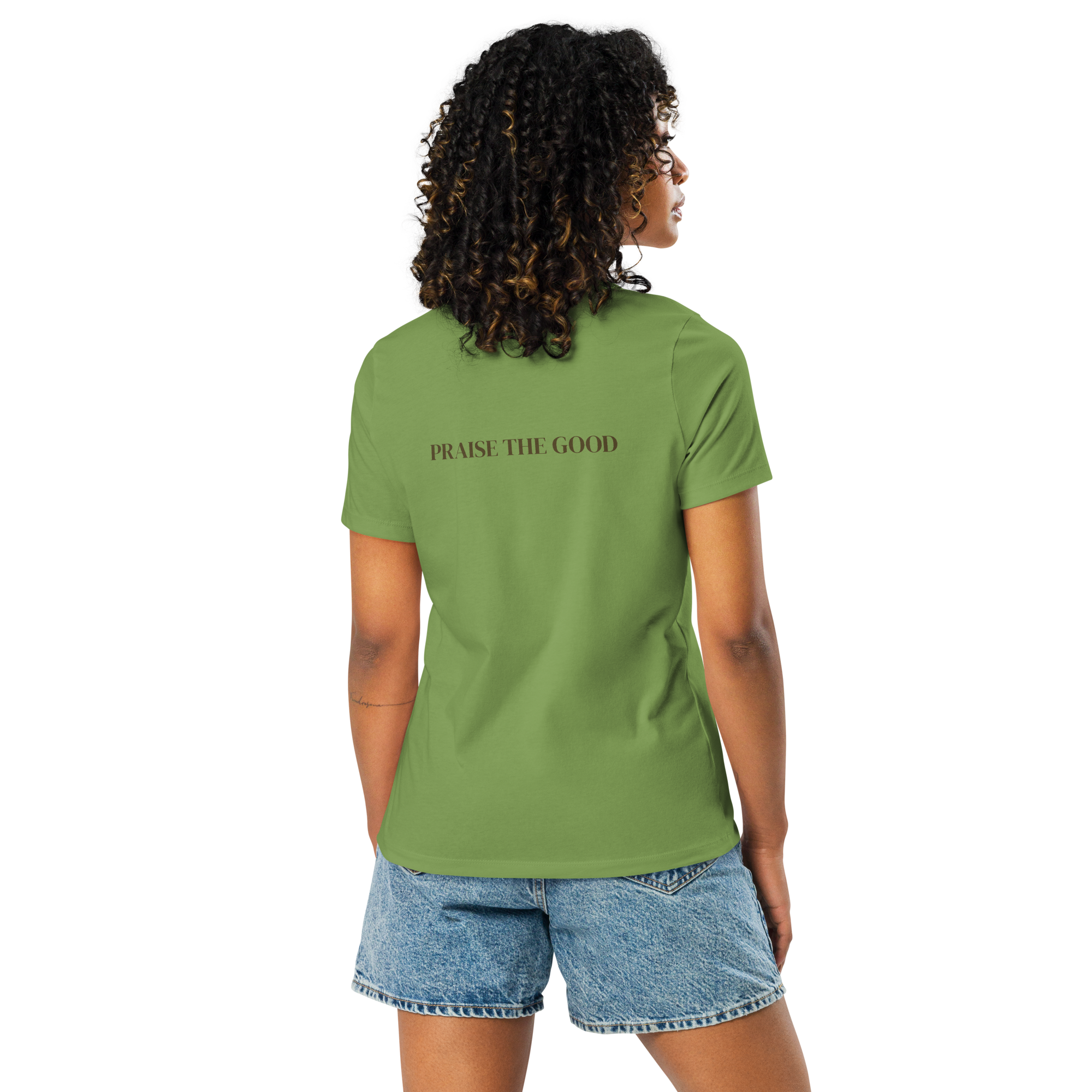 Women's "Praise the Good"  Relaxed Tee, Minimal Statement Back Print